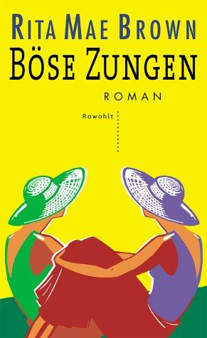 Böse Zungen. Roman