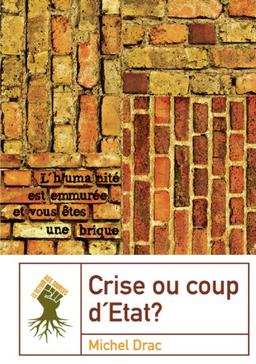 Crise ou coup d'Etat ?