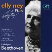 Elly Ney spielt Beethoven (Historische Aufnahmen 1962 / 1968)