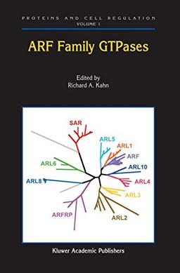 Arf Family Gtpases (Proteins and Cell Regulation) (Proteins and Cell Regulation, 1, Band 1)