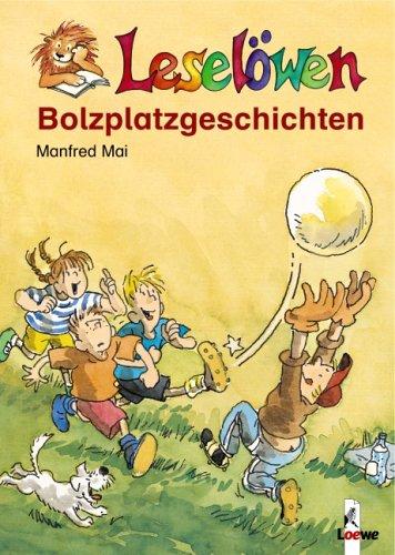 Leselöwen Bolzplatzgeschichten