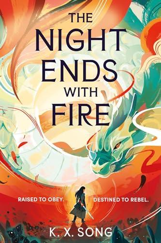 The Night Ends With Fire: the #1 Sunday Times bestseller