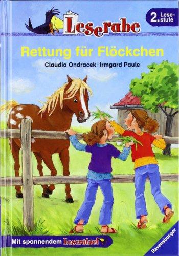 Leserabe - 2. Lesestufe: Rettung für Flöckchen