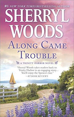 Along Came Trouble (Trinity Harbor, Band 3)