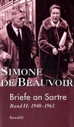 Briefe an Sartre: 1940 - 1963  (Band II)