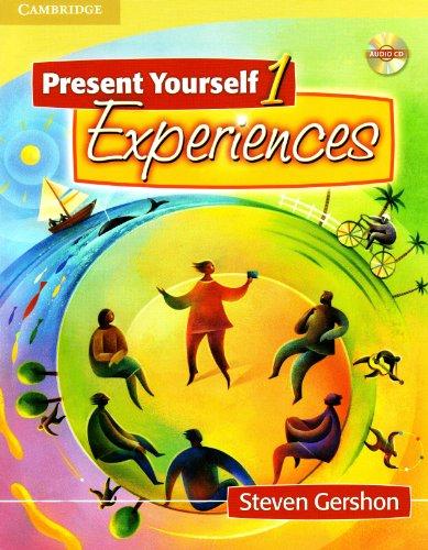 Present yourself. Students's Book + Audio-CD 1 Experiences