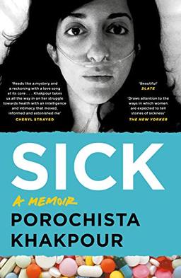 Sick: A Memoir