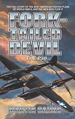 Fork-Tailed Devil: The P-38