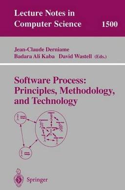 Software Process: Principles, Methodology, and Technology (Lecture Notes in Computer Science)