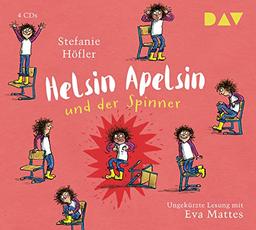 Helsin Apelsin und der Spinner: Ungekürzte Lesung mit Eva Mattes (4 CDs)