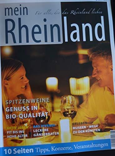 Mein Rheinland - Für alle, die das Rheinland lieben. Nr.6/2012