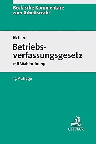 Betriebsverfassungsgesetz: mit Wahlordnung