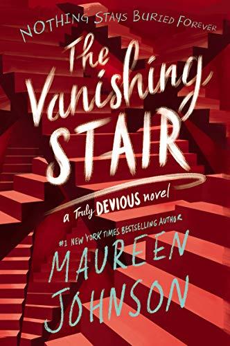 The Vanishing Stair (Truly Devious, Band 2)