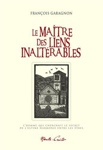 Le Maître des liens inaltérables