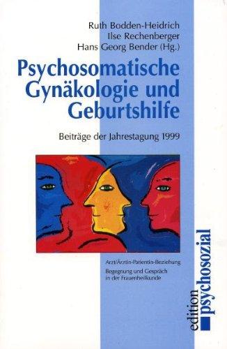 Psychosomatische Gynäkologie und Geburtshilfe 1999