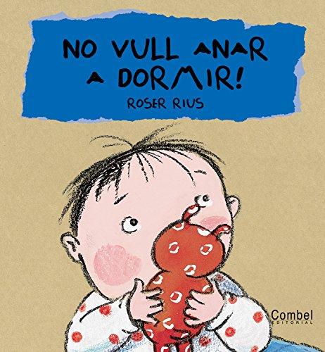 No vull anar a dormir! (Cu-cut)