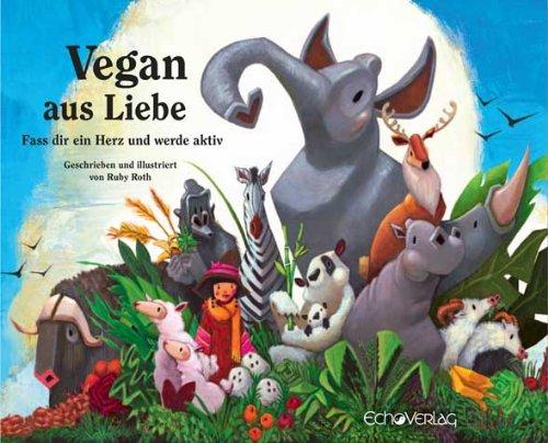 Vegan aus Liebe