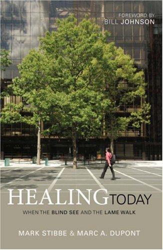 Healing Today: God's Power in Everyday Life