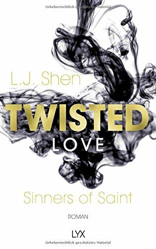 Twisted Love (Sinners of Saint, Band 2)