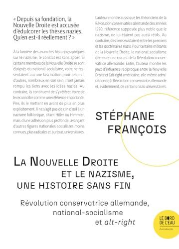 La nouvelle droite et le nazisme, une histoire sans fin : révolution conservatrice allemande, national-socialisme et alt-right