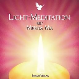 Licht-Meditation mit Meena Ma