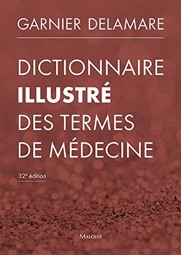 Dictionnaire illustré des termes de médecine