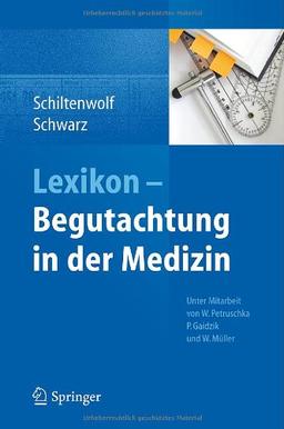 Lexikon - Begutachtung in der Medizin