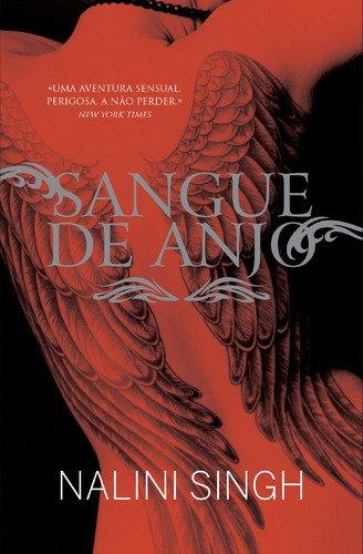 Sangue de Anjo (Portuguese Edition) [Paperback] Nalini Singh