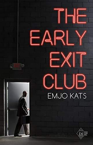 The Early Exit Club