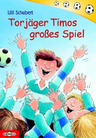 Torjäger Timos großes Spiel.