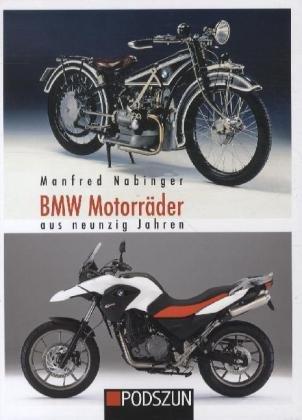 BMW Motorräder: aus neunzig Jahren