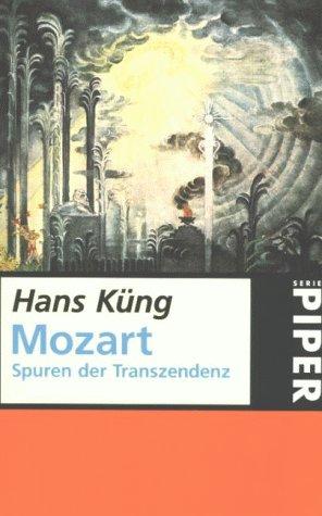 Mozart: Spuren der Transzendenz