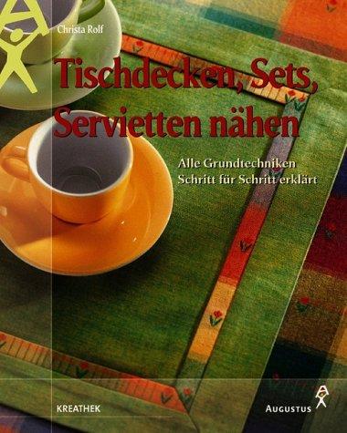 Tischdecken, Sets, Servietten nähen