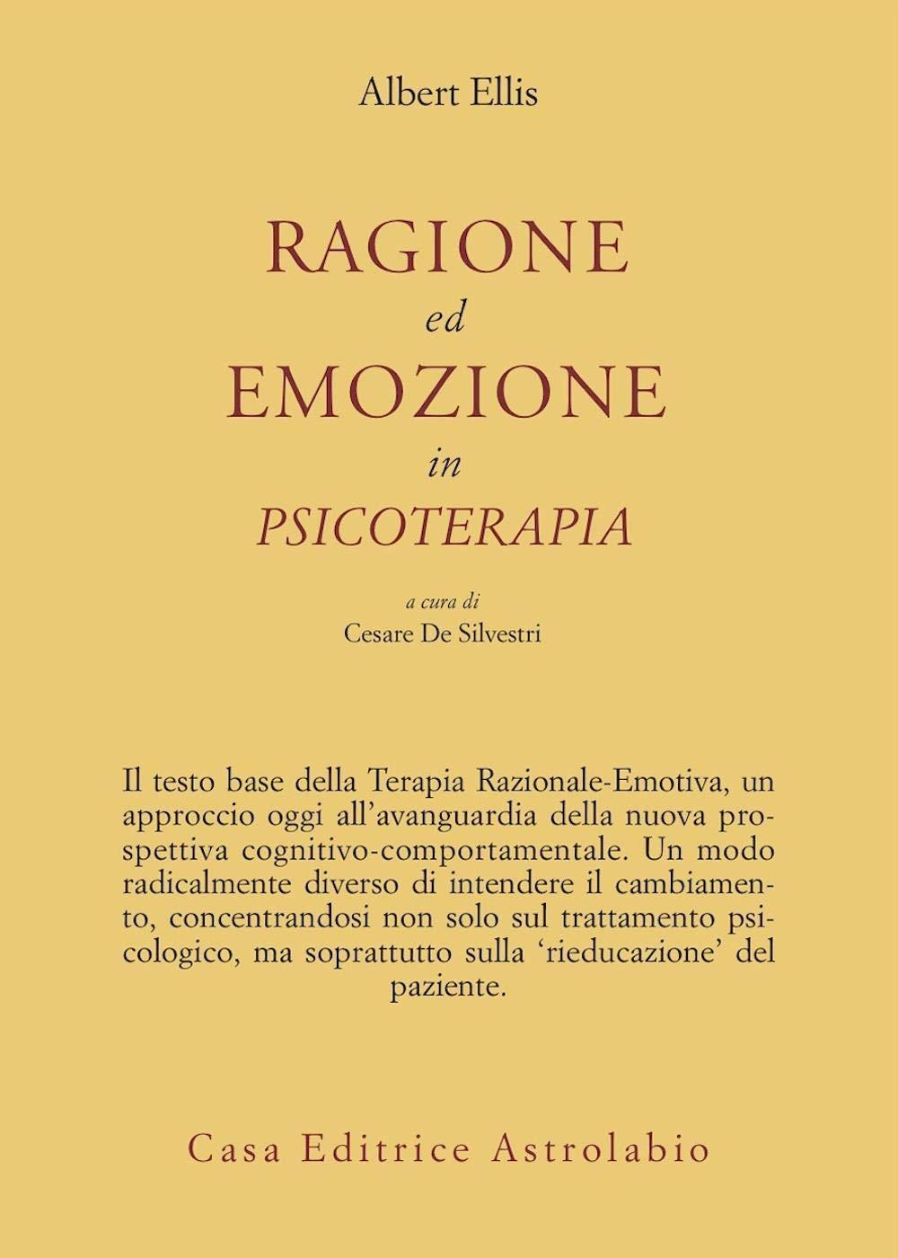 Ragione ed emozione in psicoterapia (Psiche e coscienza)