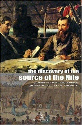 The Discovery of the Source of the Nile (Adventure Classics)