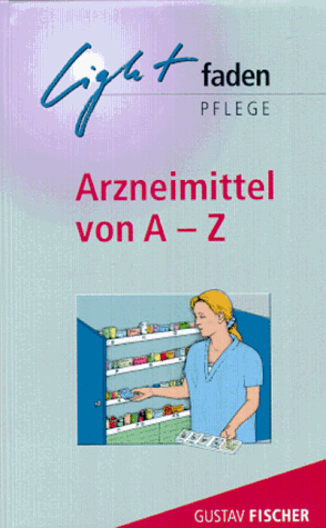 Lightfaden Arzneimittel von A - Z