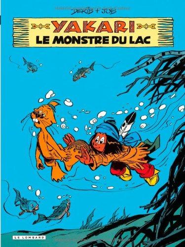 Yakari. Vol. 17. Le monstre du lac