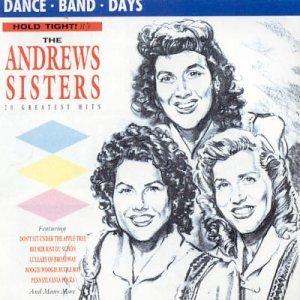 Hold Tight It's the Andrew Sisters (US Import)