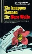 Ein knappes Rennen für Nero Wolfe.