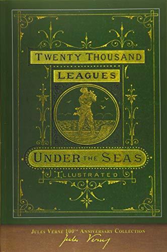 Twenty Thousand Leagues Under the Seas: 100th Anniversary Collection