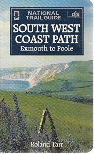 South West Coast Path: Exmouth to Poole (National Trail Guide, Band 11)