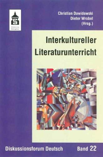 Interkultureller Literaturunterricht: Konzepte - Modelle - Perspektiven