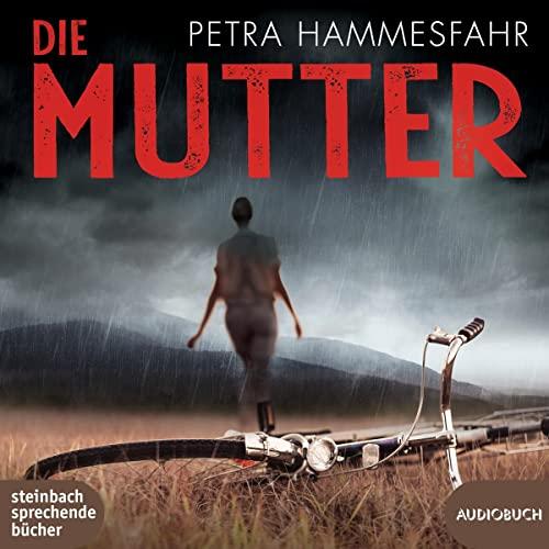 Die Mutter: Ungekürzte Ausgabe, Lesung