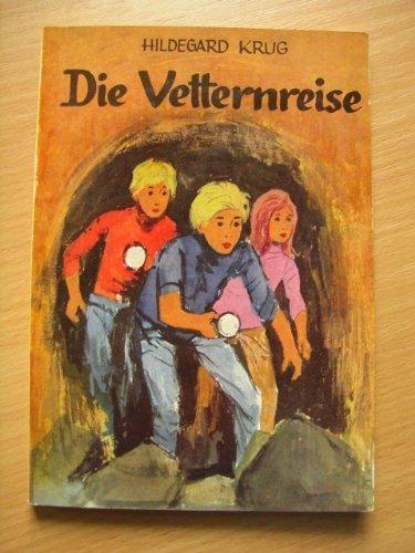 Die Vetternreise Stuttgarter Kindertaschenbücher ; Bd. 28