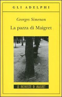 La pazza di Maigret