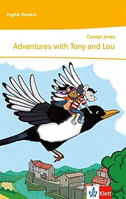 Adventures with Tony and Lou (English Readers)