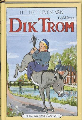 Uit het leven van Dik Trom / druk 90 (Dik Tromserie)