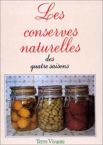 Les Conserves naturelles des quatre saisons