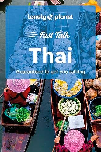 Fast talk Thai : guaranteed to get you talking