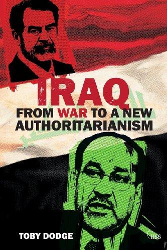 Iraq from War to a New Authoritarianism (Adelphi)